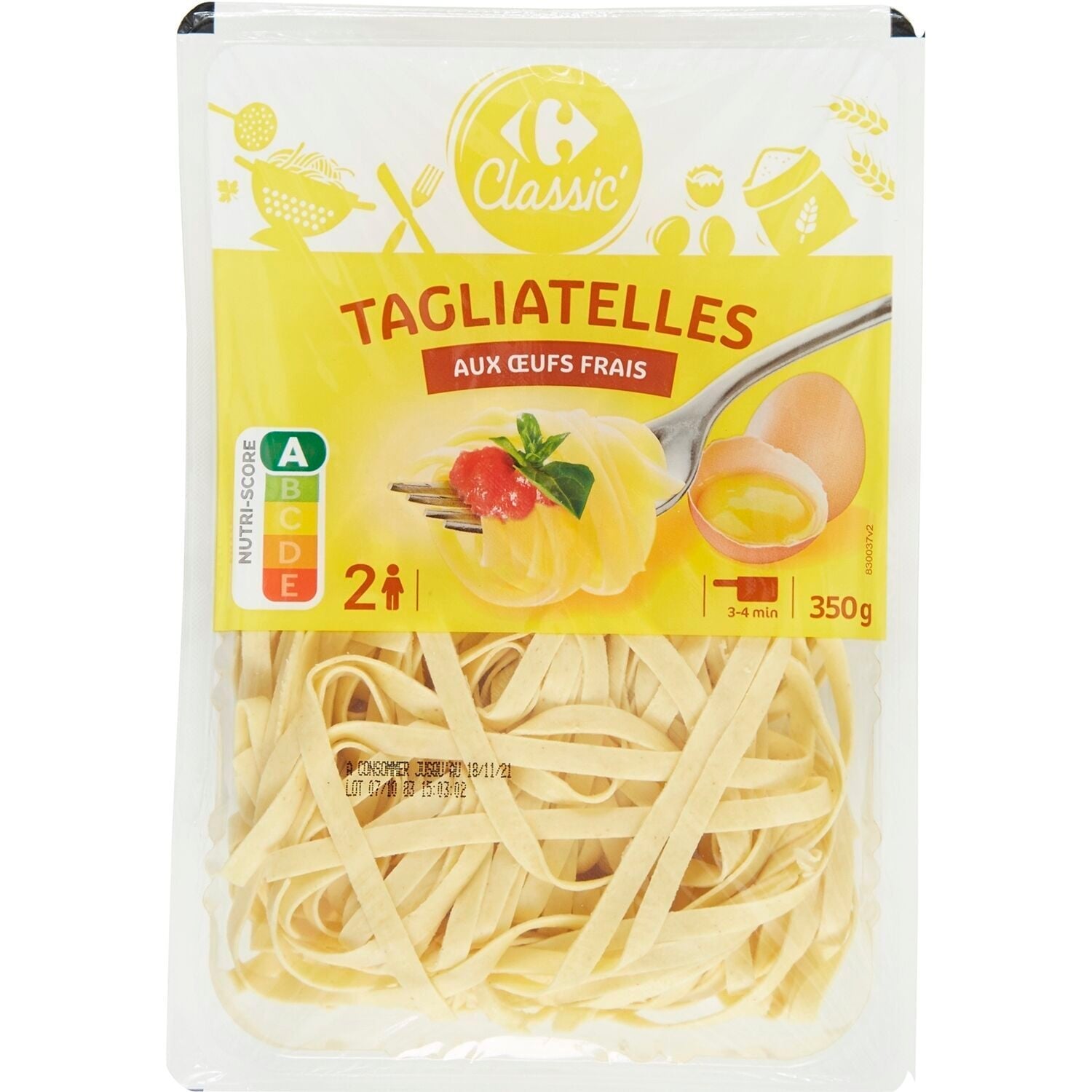 Pâtes Fraîches Tagliatelles aux Œufs Frais - CARREFOUR CLASSIC - La barquette de 350 G - Frais 2 jours et +