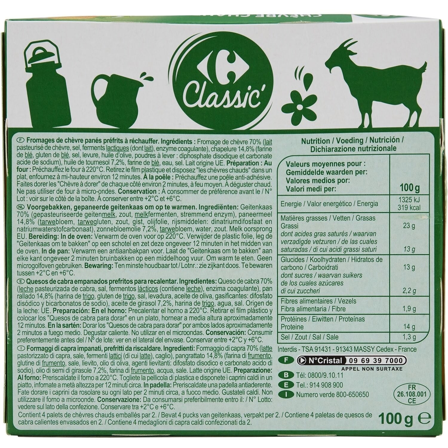 Chèvre chaud prêt à dorer - CARREFOUR CLASSIC - La boîte de 100 G - Frais 5 jours et +